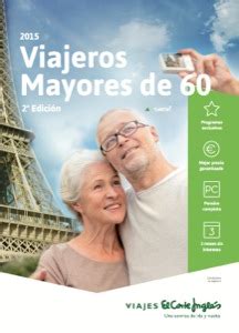 mayores 60 el corte ingles|¿Qué descuentos existen en viajes El Corte Inglés para mayores。